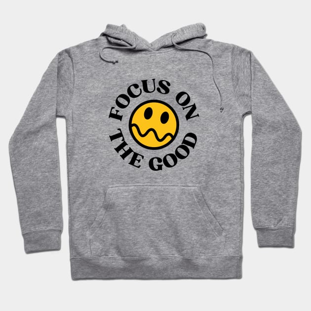 focus on the good Hoodie by STL Project